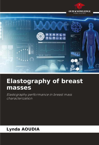 Elastography of breast masses