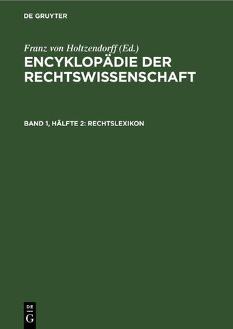 Encyklopädie der Rechtswissenschaft / Rechtslexikon
