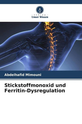Stickstoffmonoxid und Ferritin-Dysregulation