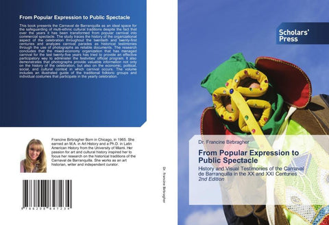From Popular Expression to Public Spectacle