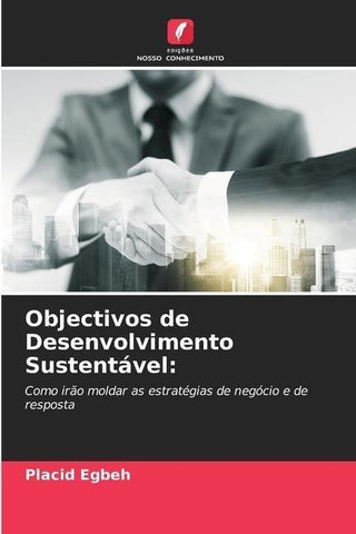 Objectivos de Desenvolvimento Sustentável: