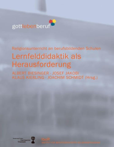 Lernfelddidaktik als Herausforderung