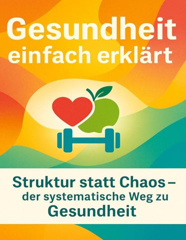 Gesundheit einfach erklärt