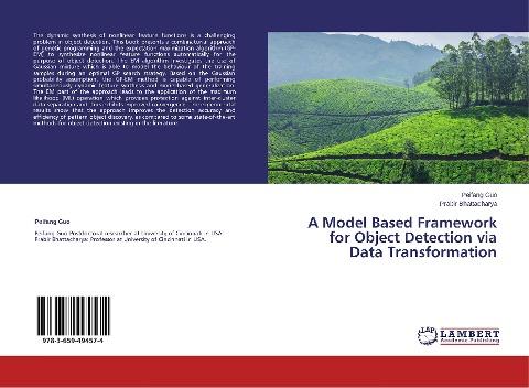 A Model Based Framework for Object Detection via Data Transformation