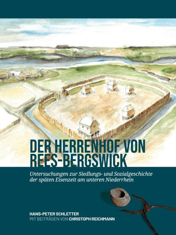 Der Herrenhof von Rees-Bergswick
