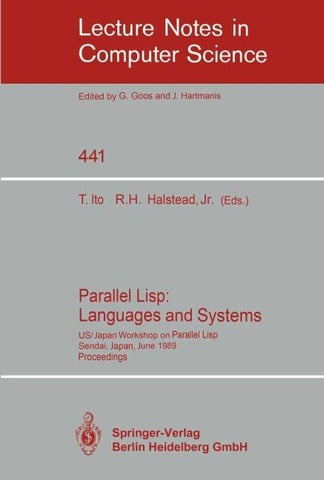 Parallel Lisp: Languages and Systems