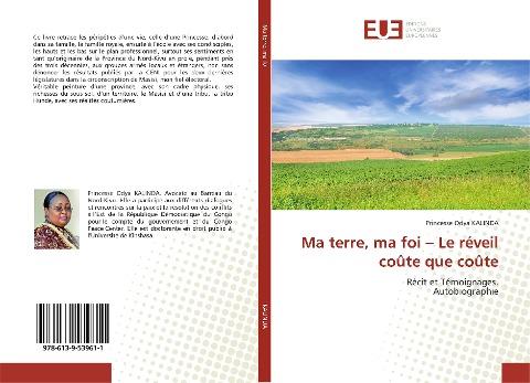 Ma terre, ma foi - Le réveil coûte que coûte