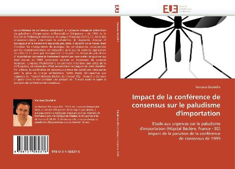 Impact de la conférence de consensus sur le paludisme d''importation