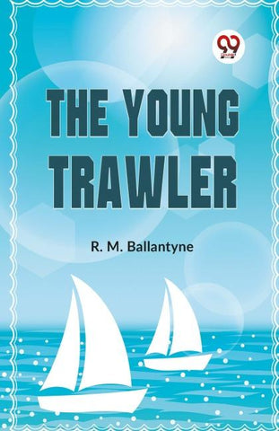 The Young Trawler