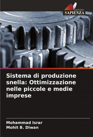 Sistema di produzione snella: Ottimizzazione nelle piccole e medie imprese