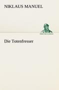 Die Totenfresser