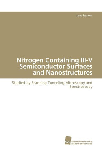 Nitrogen Containing III-V Semiconductor Surfaces and Nanostructures