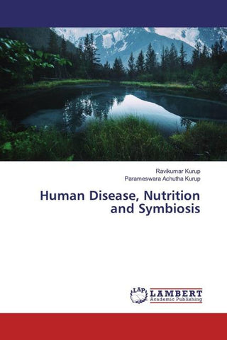Human Disease, Nutrition and Symbiosis