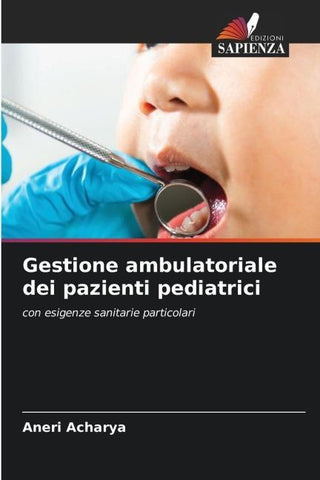 Gestione ambulatoriale dei pazienti pediatrici