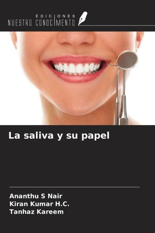 La saliva y su papel