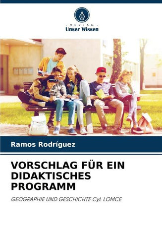 VORSCHLAG FÜR EIN DIDAKTISCHES PROGRAMM