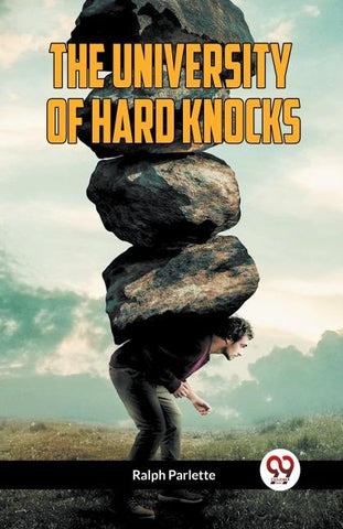 The University Of Hard Knocks