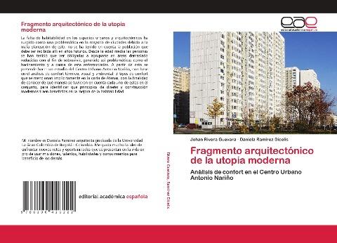 Fragmento arquitectónico de la utopia moderna