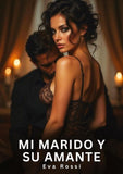 Mi marido y su amante
