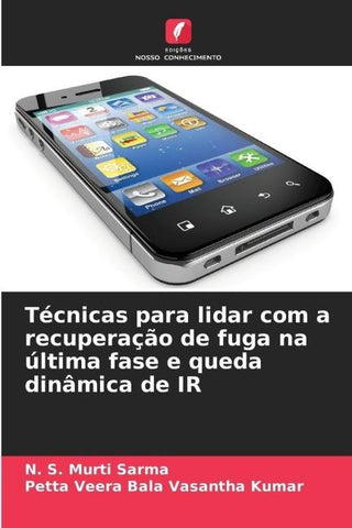 Técnicas para lidar com a recuperação de fuga na última fase e queda dinâmica de IR