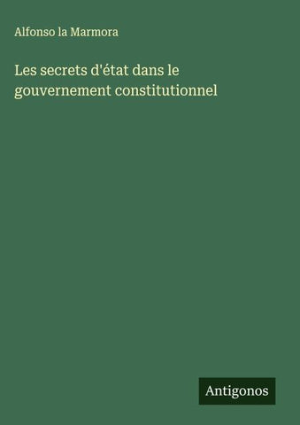 Les secrets d'état dans le gouvernement constitutionnel