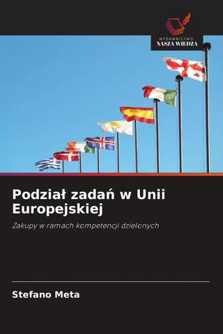 Podzia¿ zada¿ w Unii Europejskiej