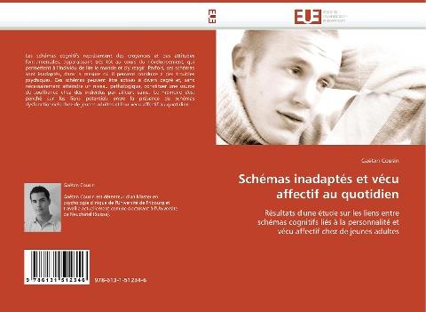 Schémas inadaptés et vécu affectif au quotidien