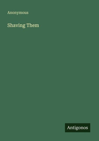 Shaving Them