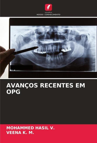 AVANÇOS RECENTES EM OPG