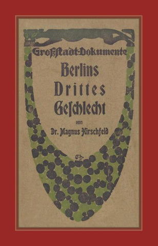 Berlins Drittes Geschlecht