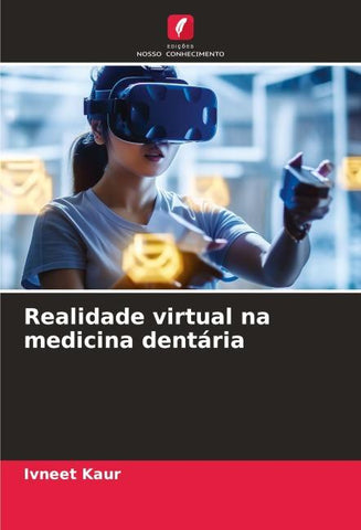 Realidade virtual na medicina dentária