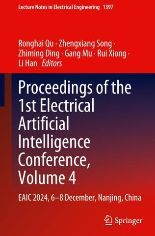 Proceedings of the 1st Electrical Artificial Intelligence Conference, Volume 4