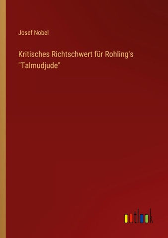 Kritisches Richtschwert für Rohling's "Talmudjude"