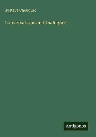 Conversations and Dialogues