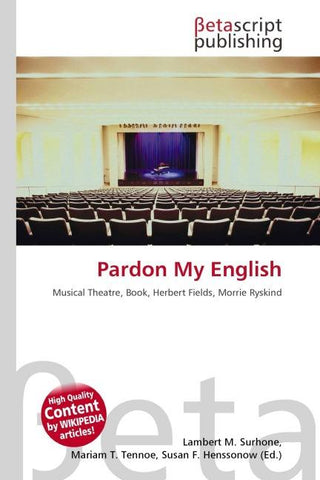 Pardon My English