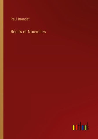 Récits et Nouvelles