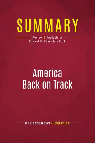 Summary: America Back on Track