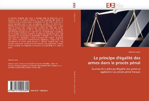 Le principe d'égalité des armes dans le procès pénal