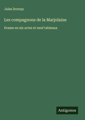 Les compagnons de la Marjolaine