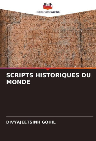 SCRIPTS HISTORIQUES DU MONDE