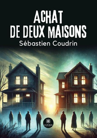 Achat de deux maisons