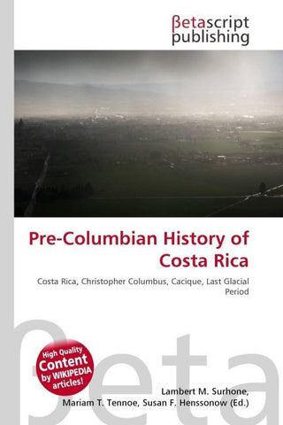 Pre-Columbian History of Costa Rica