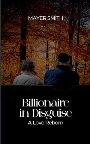 Billionaire in Disguise
