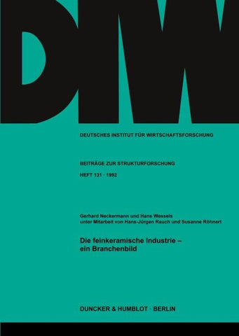 Die feinkeramische Industrie - ein Branchenbild.