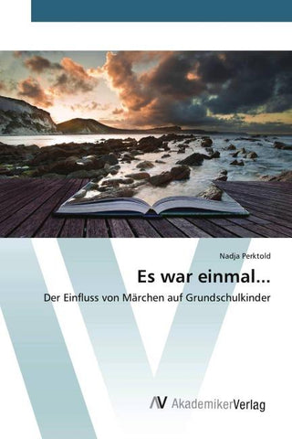 Es war einmal...