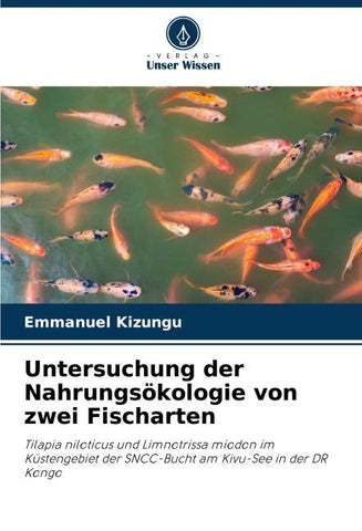 Untersuchung der Nahrungsökologie von zwei Fischarten
