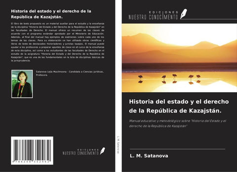 Historia del estado y el derecho de la República de Kazajstán.