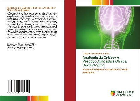 Anatomia da Cabeça e Pescoço Aplicada à Clínica Odontológica