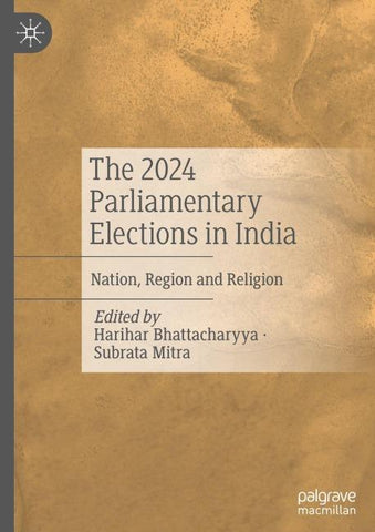 The 2024 Parliamentary Elections in India