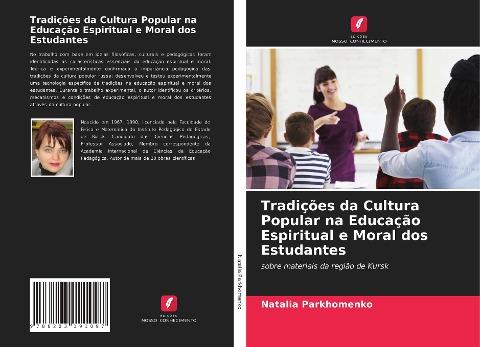 Tradições da Cultura Popular na Educação Espiritual e Moral dos Estudantes